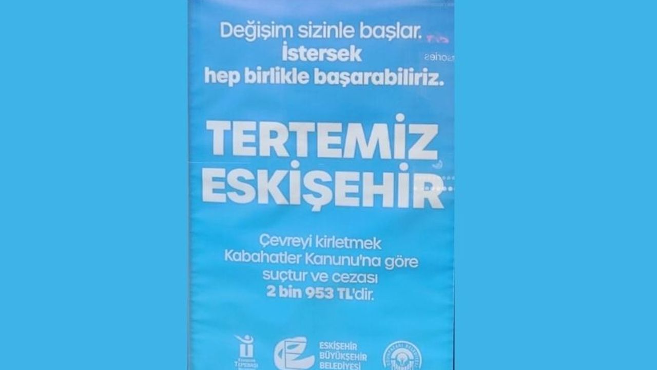 Tertemiz Eskişehir” için uyarı: Çevreyi kirletenlere 2 bin 953 TL ceza