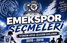 Emekspor’da seçme heyecanı