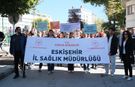 Eskişehir’de sağlık çalışanlarından yürüyüş etkinliği