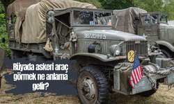 Rüyada askeri araç görmek ne anlama gelir?