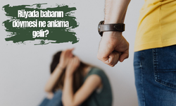 Rüyada babanın dövmesi ne anlama gelir?