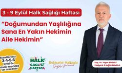 Eskişehir İl Sağlık Müdürü Bildirici'den Halk Sağlığı Haftası mesajı