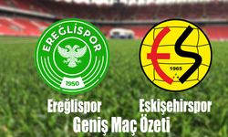 Ereğlispor - Eskişehirspor maçı (Geniş Maç Özeti)