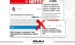 DMM'den yalanlama: “Kabine toplantısında ‘son kez’ ifadesi kullanılmadı”
