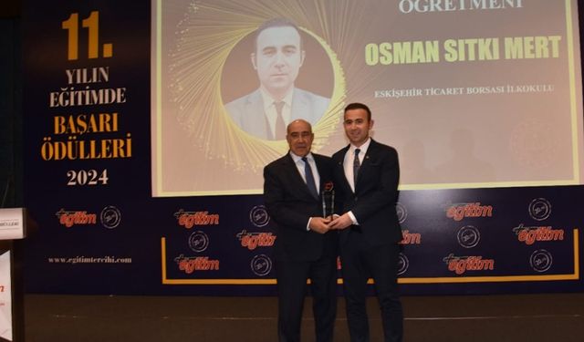 Yılın öğretmeni seçilen Eskişehirli Osman öğretmenden anlamlı konuşma