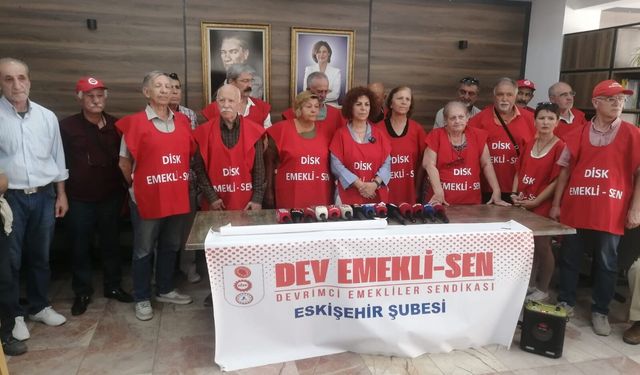 Eskişehir'de emekliler isyan etti: Sefalet ücretini kabul etmiyoruz