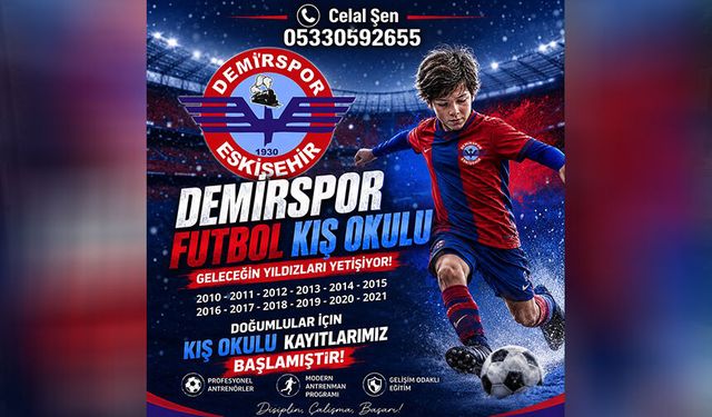 Eskişehir Demirspor'da Kış Okulu kayıtları başladı