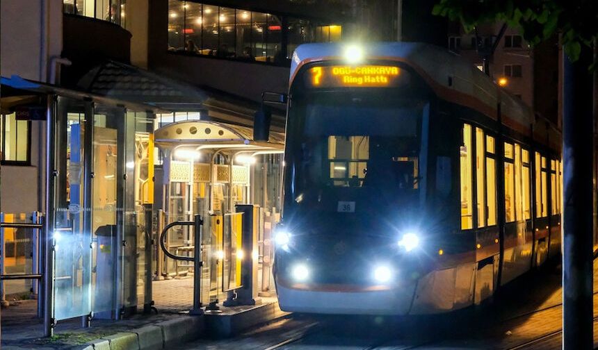 ESTRAM'dan kritik duyuru: O gece tramvay seferleri yapılmayacak