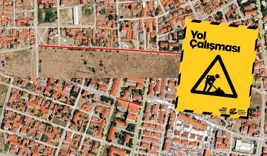 Eskişehirli sürücüler dikkat: İki cadde trafiğe kapanıyor!