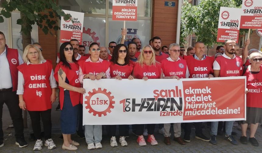 15-16 Haziran büyük işçi direnişi Eskişehir'de unutulmadı
