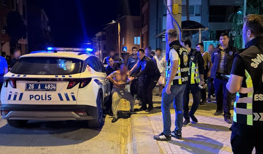Eskişehir'de olaylı gece: Polisten kaçıp ortalığı birbirine kattı!